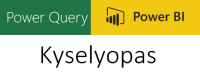 Power Query Power BI kyselyopas